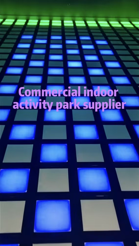 Commercial Indoor Activity Park Supplier | Turnkey Solutions for Profitable Entertainment Venues Commercial Indoor Activity Park Supplier | Turnkey Solutions for Profitable Entertainment Venues